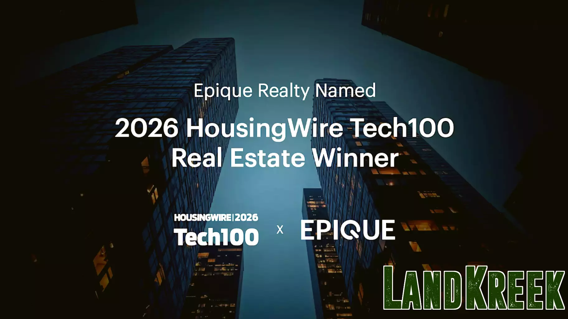 Epique Realty Named 2026 HousingWire Tech100 Real Estate Winner