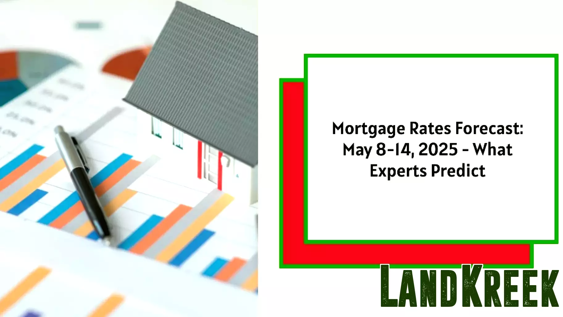 Mortgage Rate Outlook for Early May 2025
