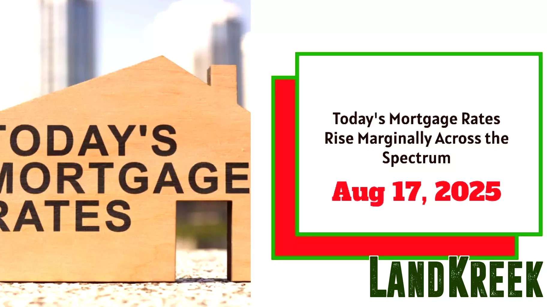 Mortgage Rates Experience Minor Increase on August 17, 2025