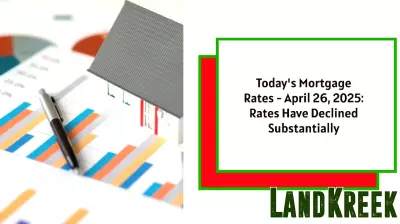 Mortgage Rates Experience Significant Decline on April 26, 2025