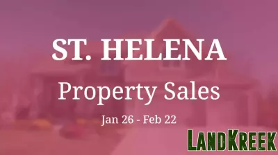 What are the 6 most expensive homes that sold in St. Helena, reported last week?